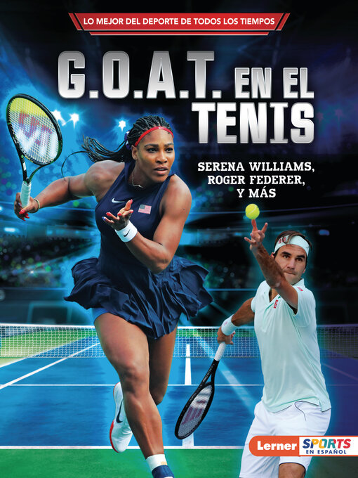 Title details for G.O.A.T. en el tenis by Jon M. Fishman - Available